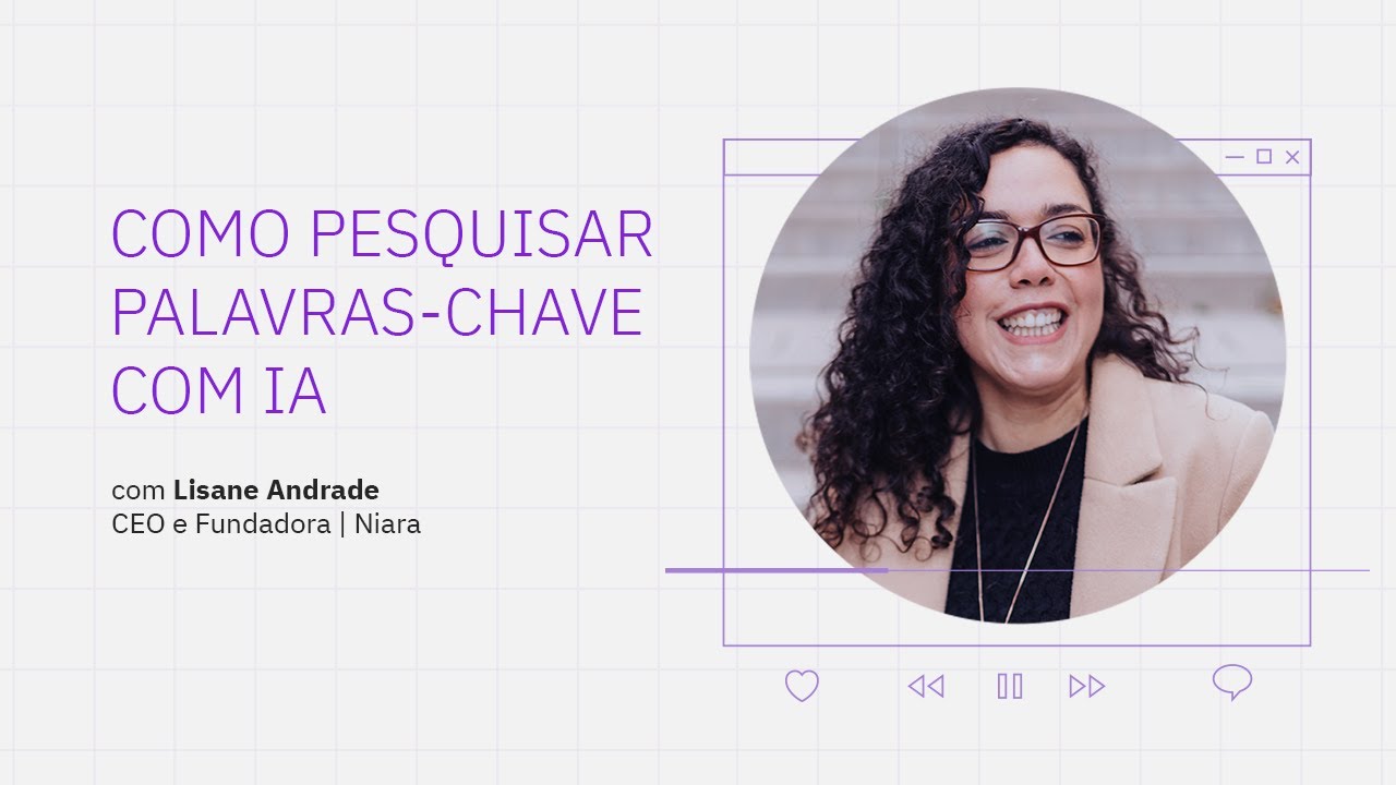 Live: Como Pesquisar Palavras-chave com a IA da Niara