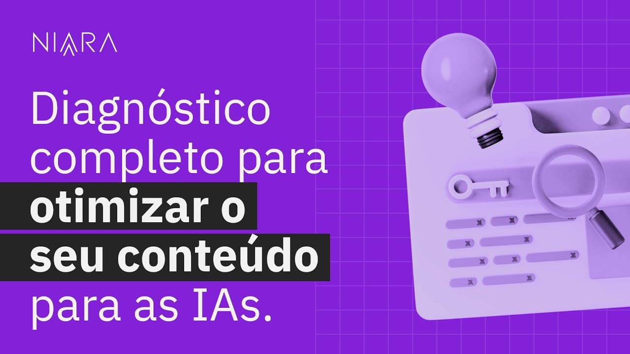 Como aparecer nas IAs do Google, ChatGPT e Gemini - Diagnóstico Google AI Mode Insights da Niara