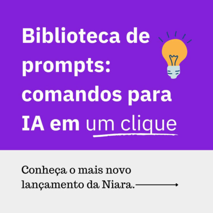 Biblioteca de prompts: prompts prontos para usar na Niara