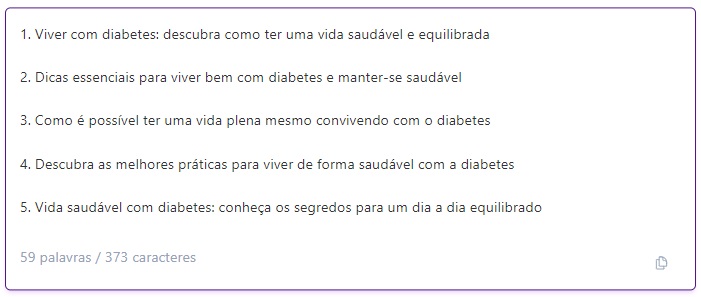 Print com 5 exemplos de títulos gerados pela Niara para o tema viver com diabetes