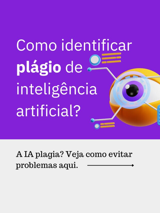 Como identificar plágio de inteligência artificial?