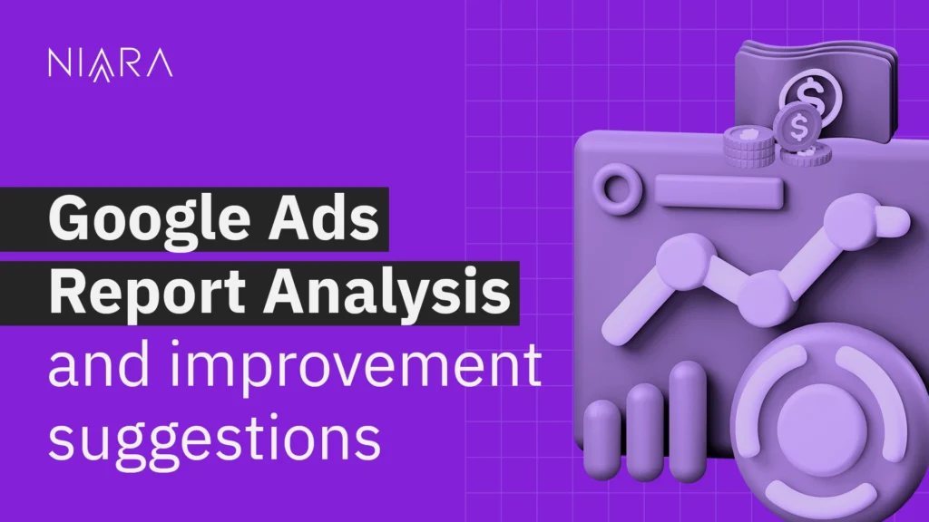 Google Ads Report Analysis with Niara's ChatSEO